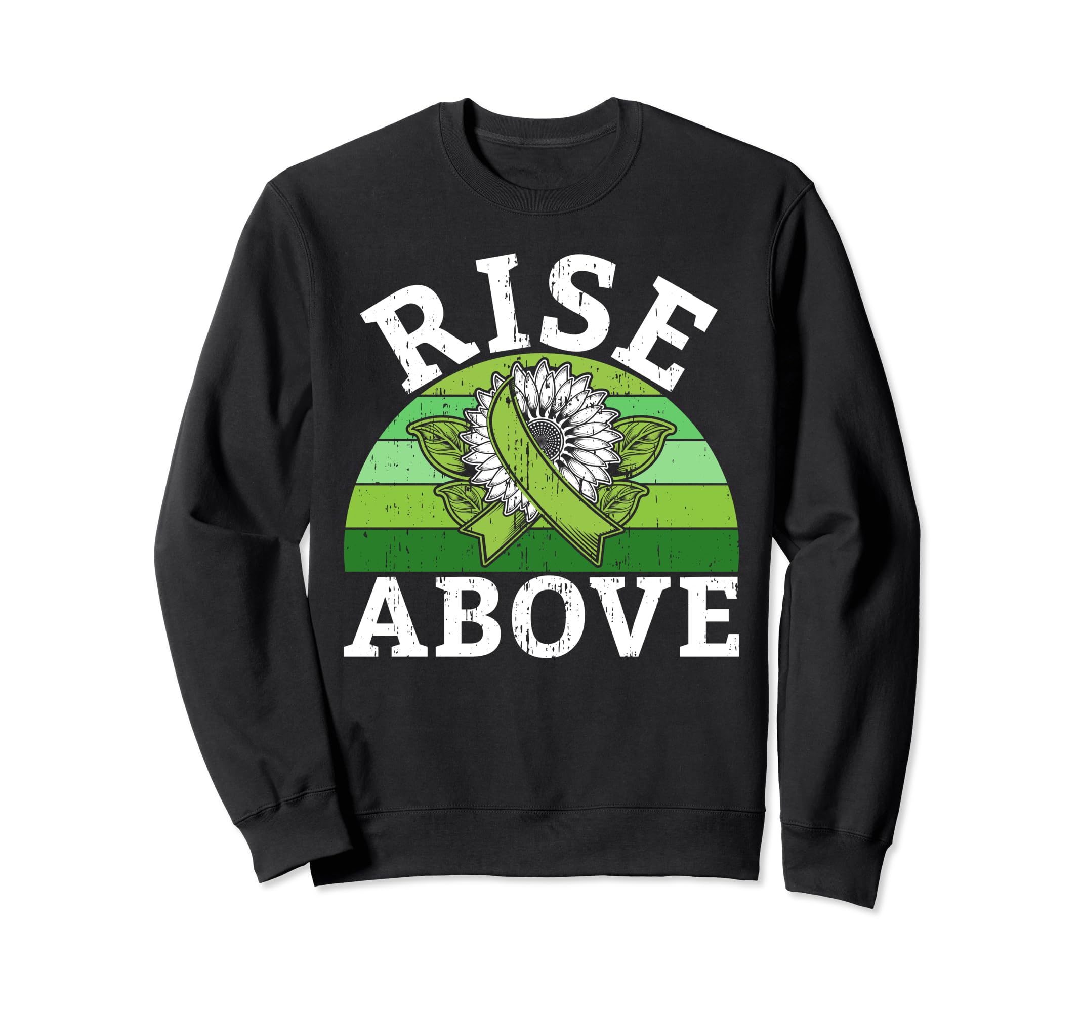 Rise Above Mental Health Sweatshirt - Trendy Graphic Men Women - T-Shirt, Sweatshirt, Hoodie
