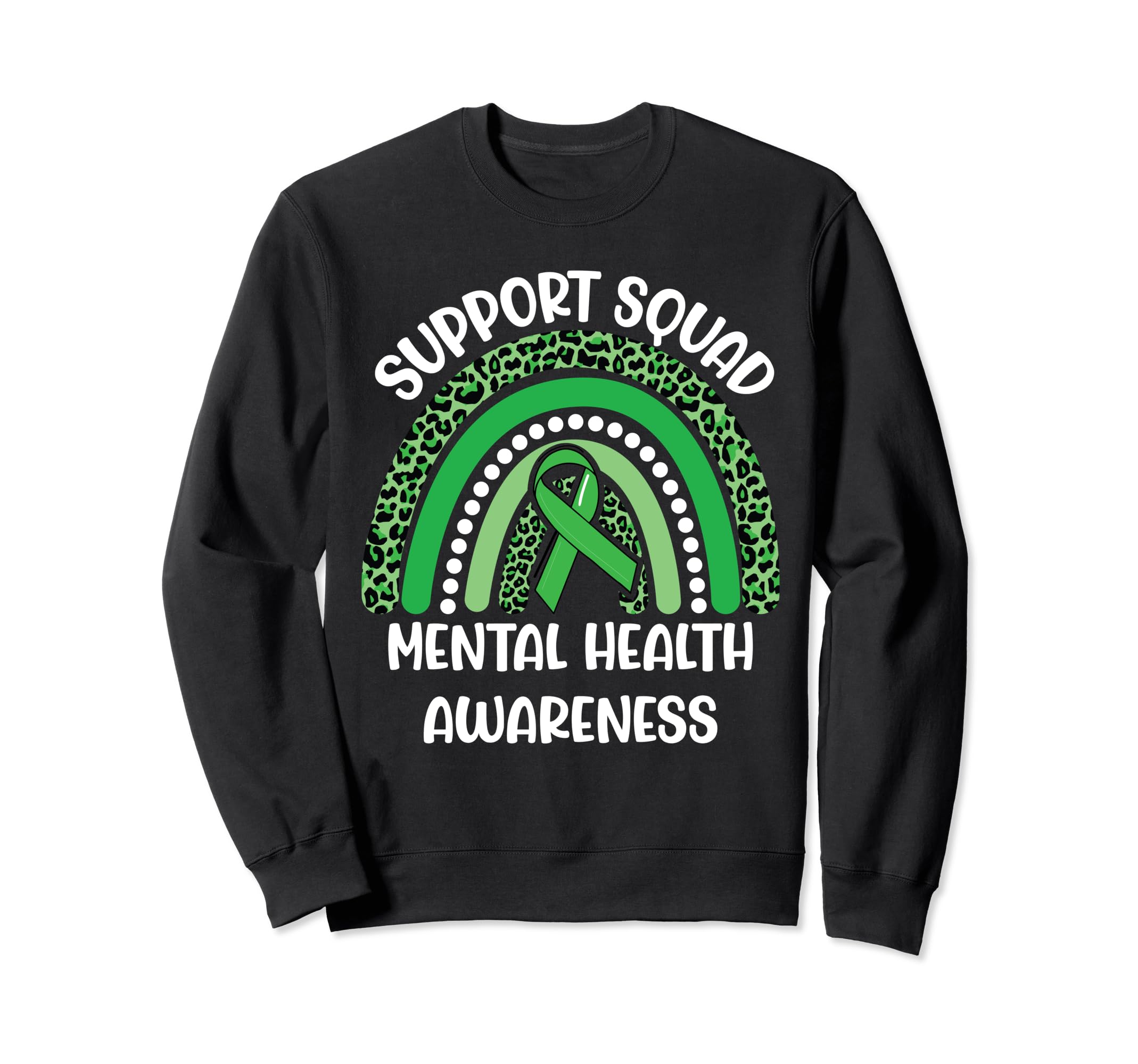 Support Squad Mental Health Sweatshirt - Graphic Print for Adults - T-Shirt, Sweatshirt, Hoodie