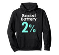 Mental Health Self Care Jokes Mental Hoodie - Streetwear Style Unisex - T-Shirt, Sweatshirt, Hoodie