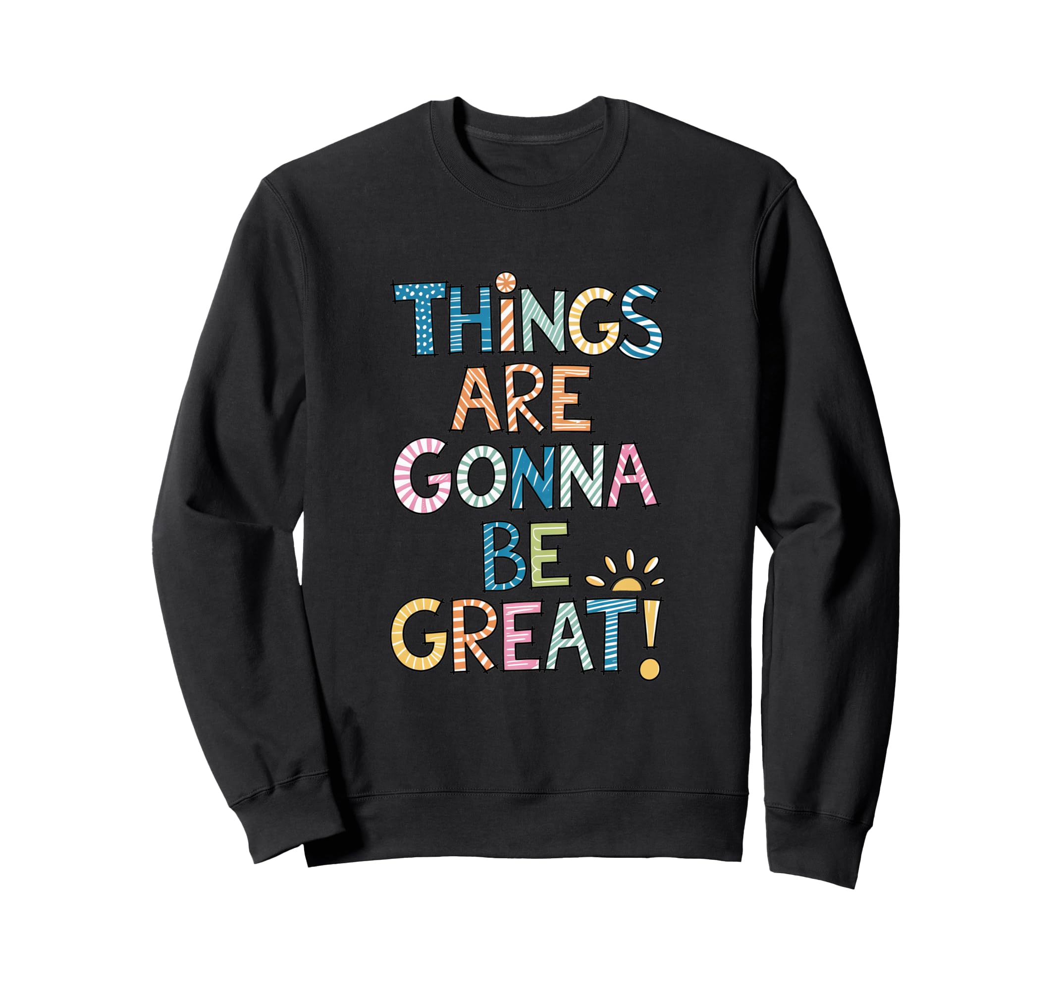 Hand Drawn Patterned Typography Sweatshirt - Trendy Graphic for Adults - T-Shirt, Sweatshirt, Hoodie