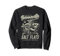 Bonneville Salt Flats Motorcycle Racing Sweatshirt - Trendy Graphic Unisex - T-Shirt, Sweatshirt, Hoodie