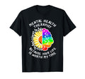 Mental Health Awareness T-Shirt - Fun Novelty Design for Adults - T-Shirt, Sweatshirt, Hoodie