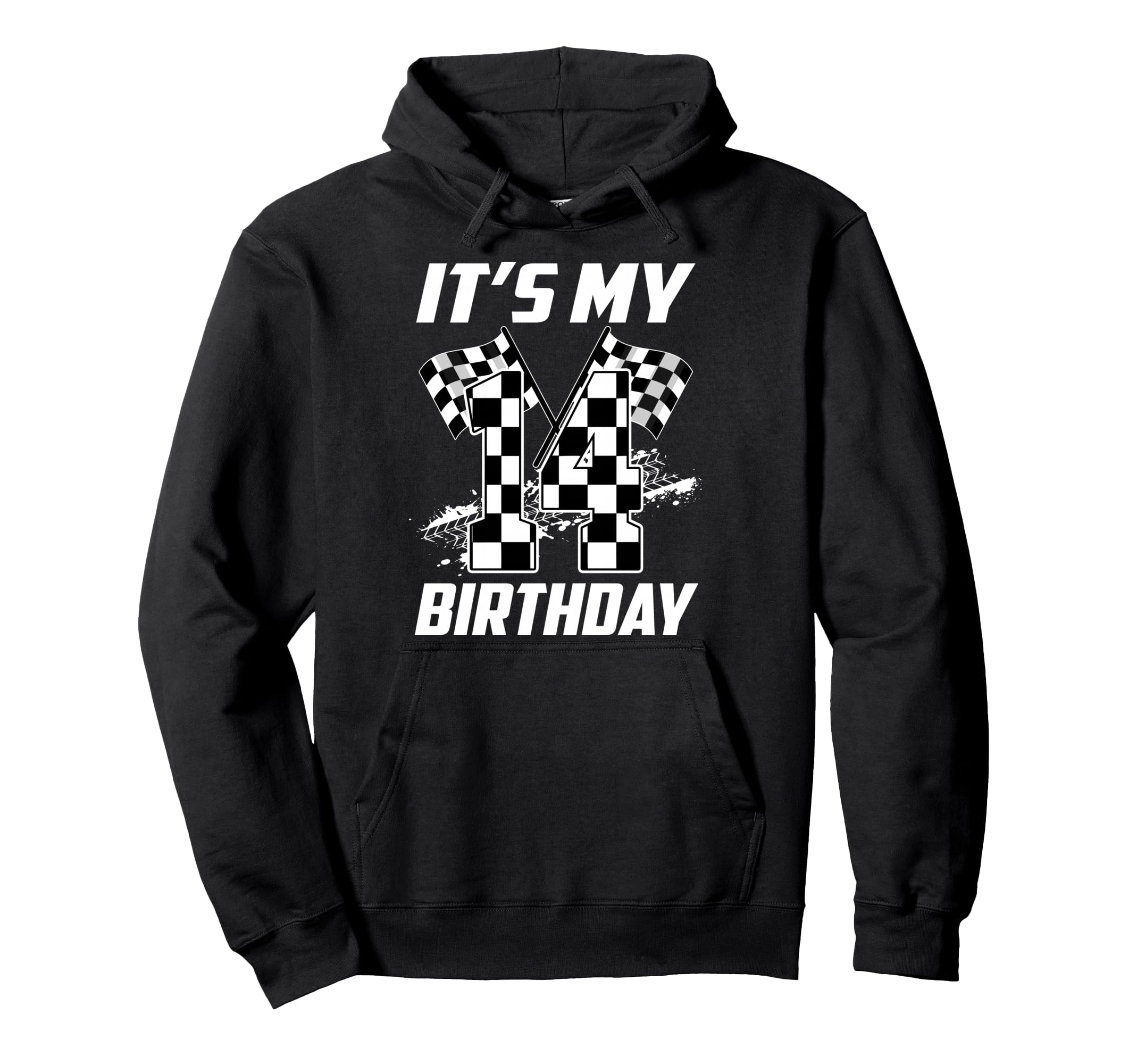 Its My 14Th Birthday 14 Year Old Racing Hoodie - Fun Novelty Design Unisex - T-Shirt, Sweatshirt, Hoodie