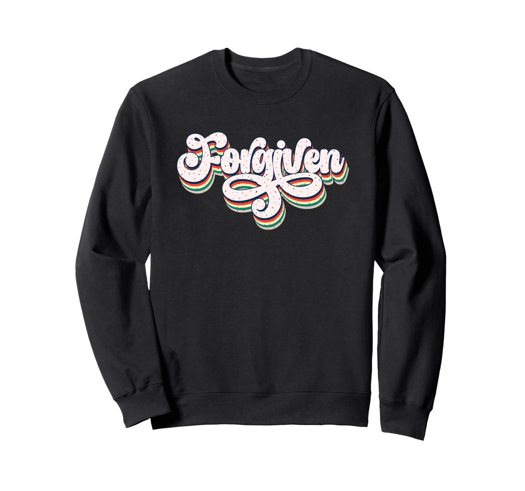 Forgiven Spiritual Typography Sweatshirt - Fun Novelty Design Men Women - T-Shirt, Sweatshirt, Hoodie