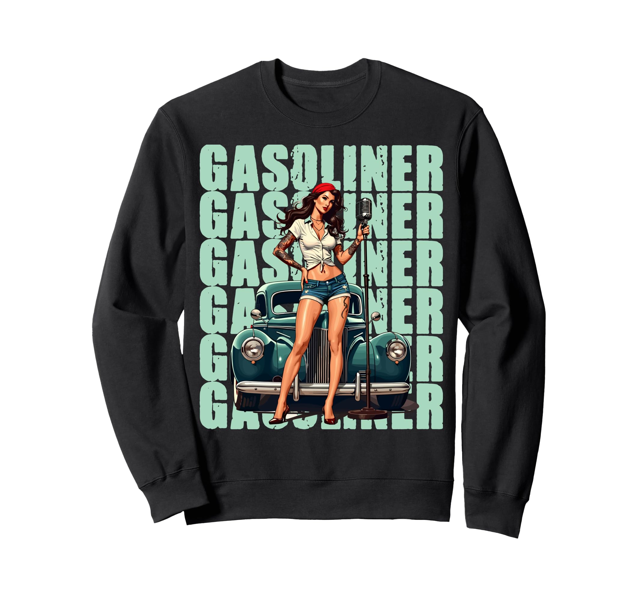 Gasoline Car Pin Up Sweatshirt - Unique Graphic Unisex - T-Shirt, Sweatshirt, Hoodie