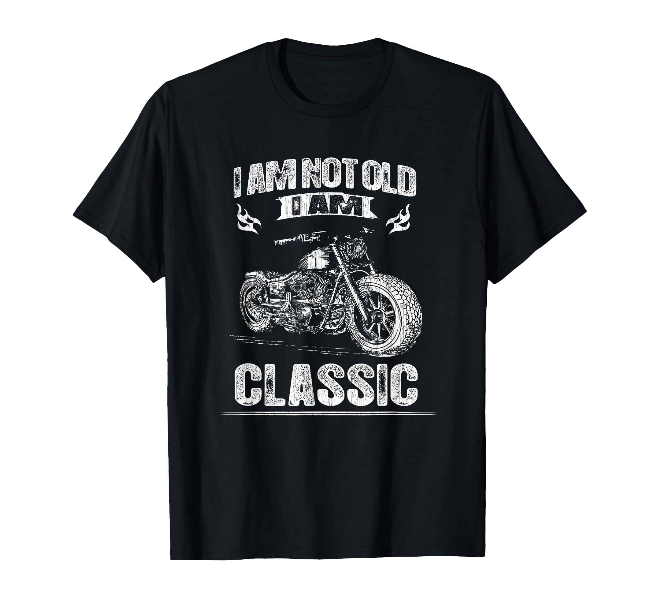 Funny Motorcycle I Am Not Old I Am T-Shirt - Minimalist Print for Adults - T-Shirt, Sweatshirt, Hoodie