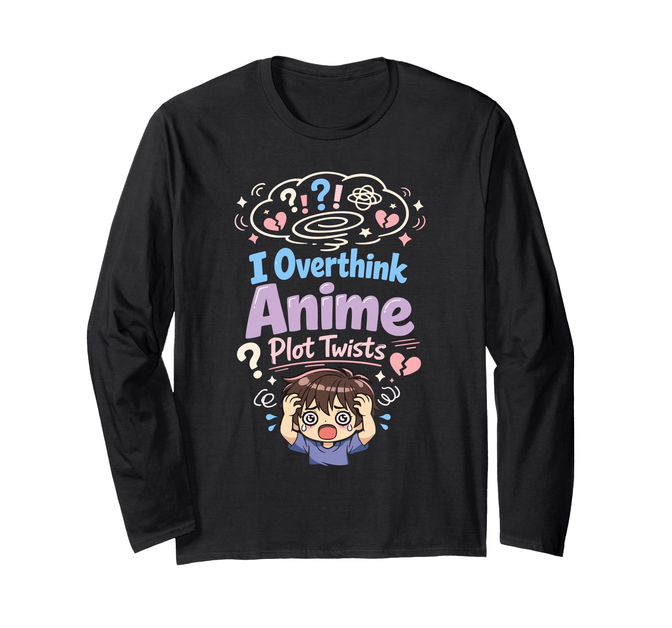 Anime Anxiety Overthinking Weeb Kawaii T-Shirt - Aesthetic Graphic Unisex - T-Shirt, Sweatshirt, Hoodie