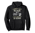 Funny I Dont Get Older Birthday Hoodie - Minimalist Print Unisex - T-Shirt, Sweatshirt, Hoodie