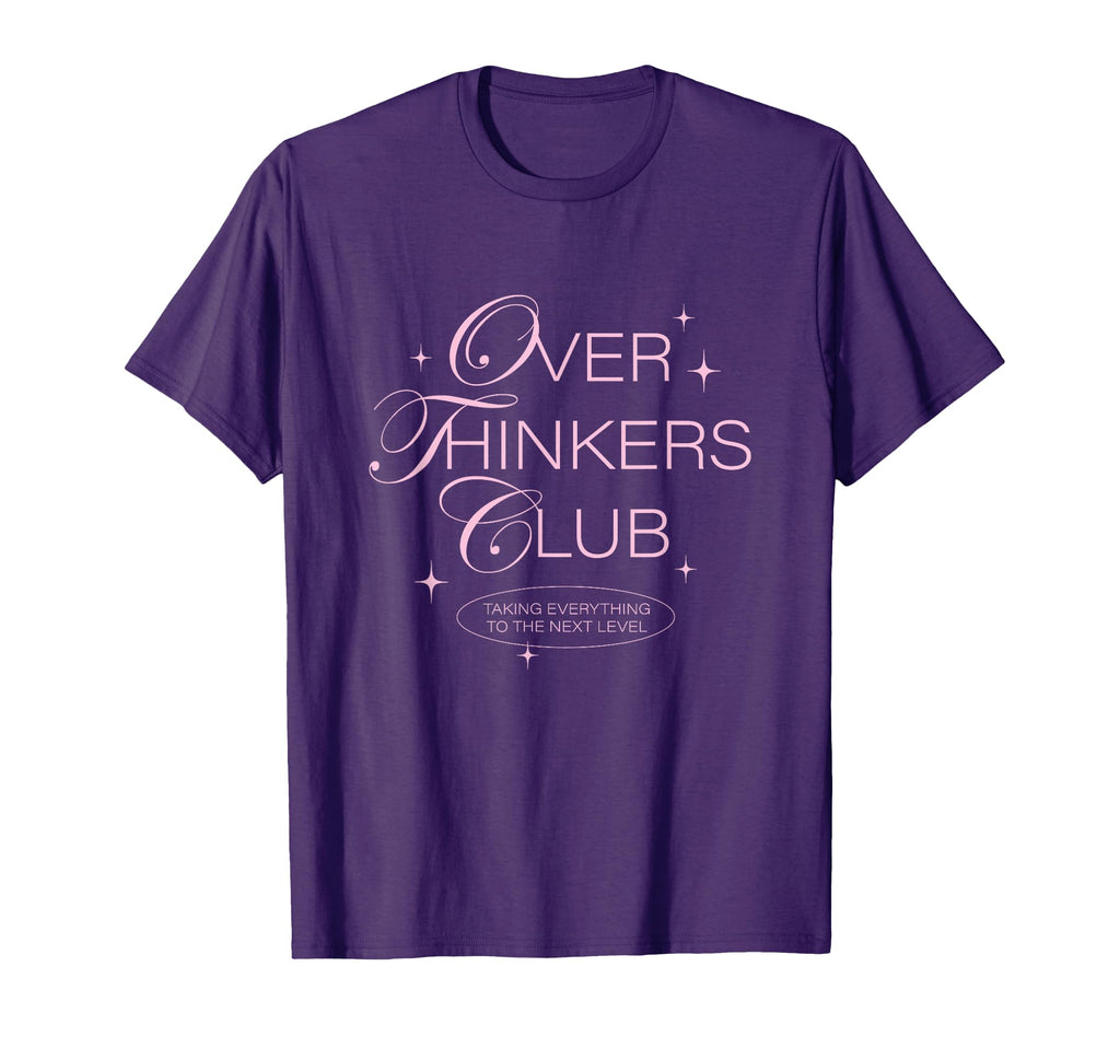 Overthinkers Club T-Shirt - Unique Graphic for Adults - T-Shirt, Sweatshirt, Hoodie