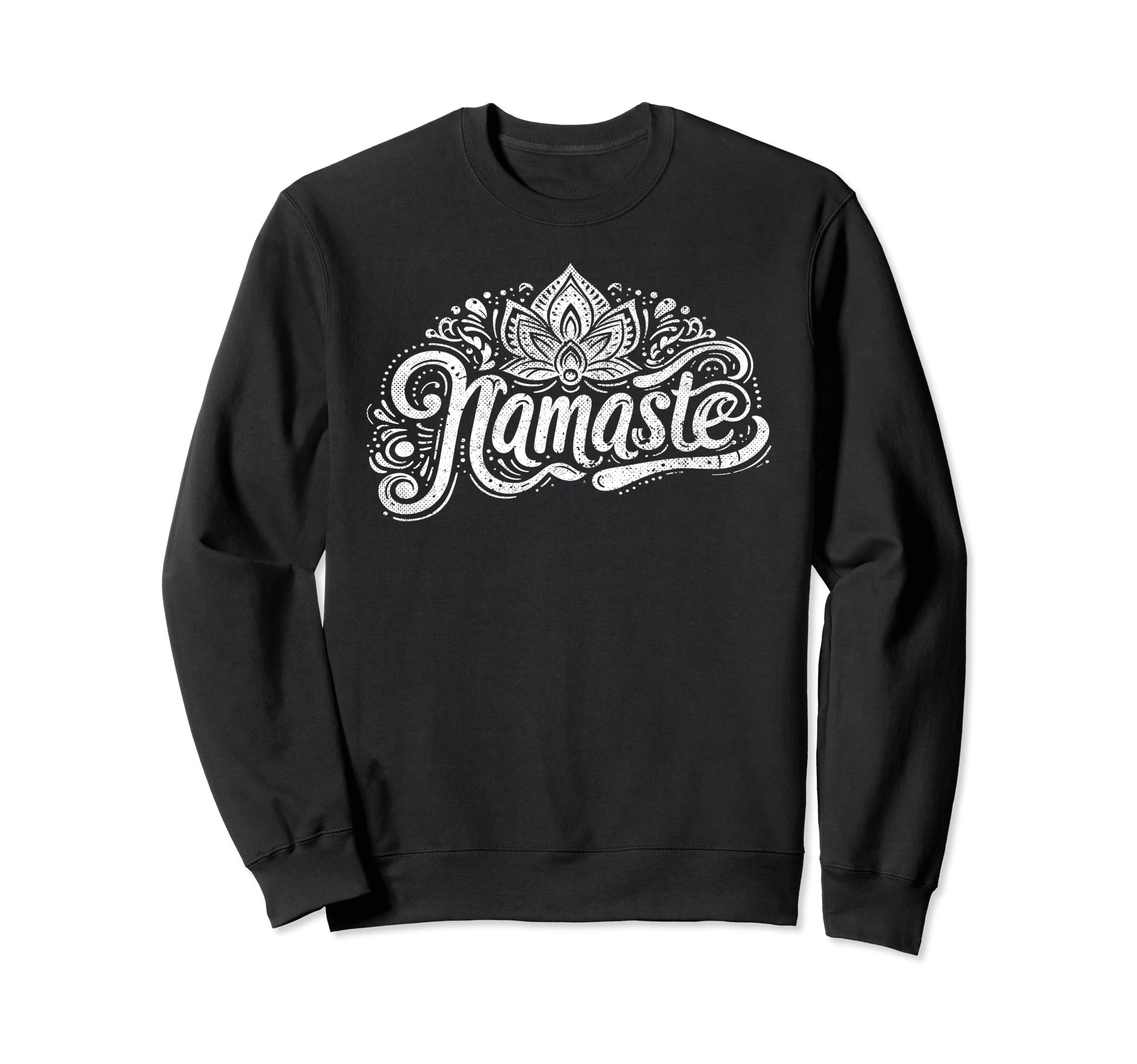 Namaste Yoga Meditation Zen Sweatshirt - Fun Novelty Design for Adults - T-Shirt, Sweatshirt, Hoodie