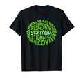 Stop Stigma Mental Health Awareness T-Shirt - Unique Graphic Men Women - T-Shirt, Sweatshirt, Hoodie
