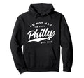 Im Not Mad Im From Philly 1970S Hoodie - Unique Graphic for Adults - T-Shirt, Sweatshirt, Hoodie