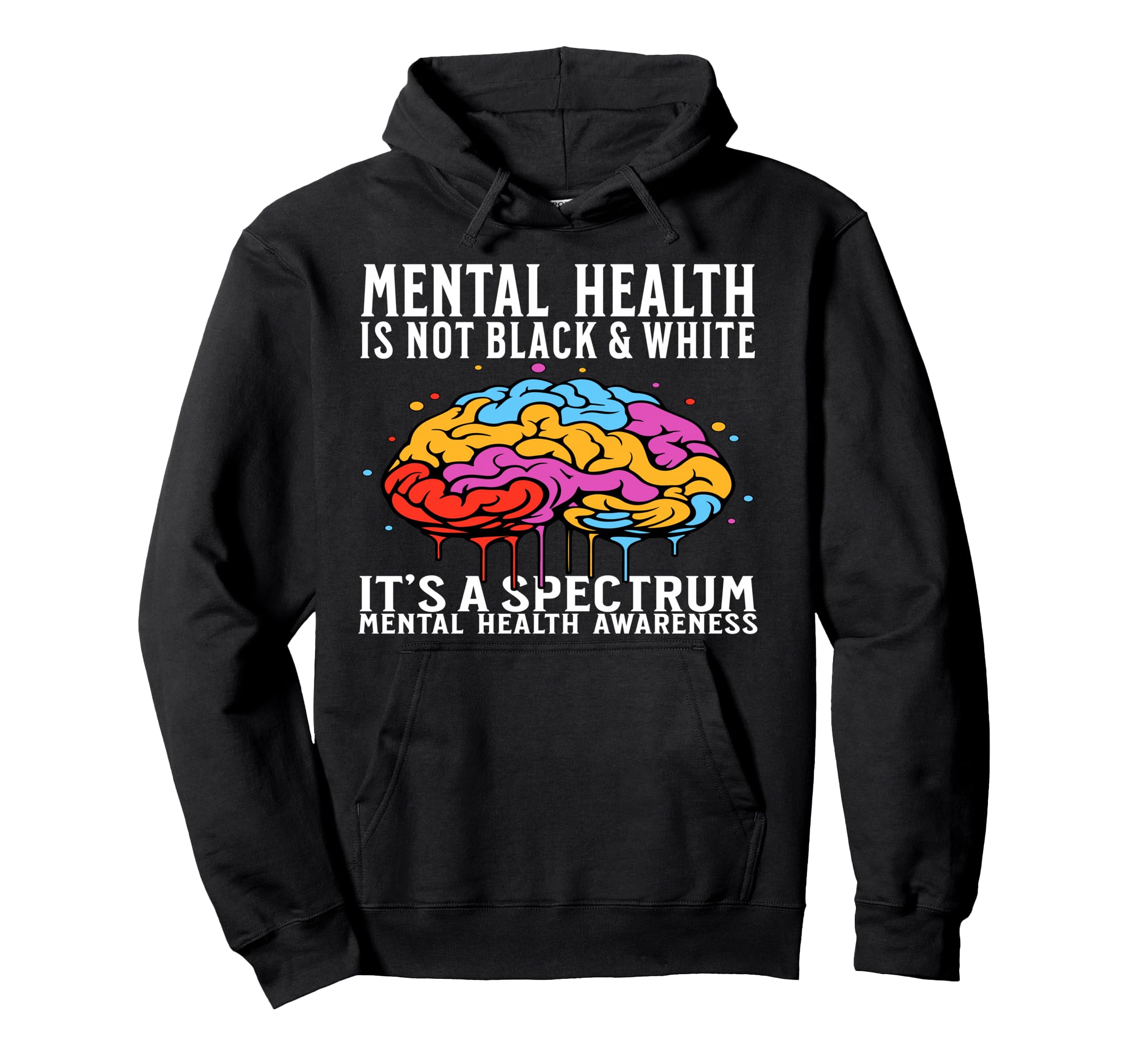 Mental Health Awareness Mental Health Hoodie - Streetwear Style Unisex - T-Shirt, Sweatshirt, Hoodie