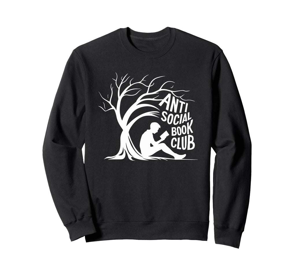 Anti Social Book Club Introvert Sweatshirt - Trendy Graphic Men Women - T-Shirt, Sweatshirt, Hoodie