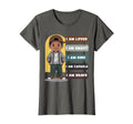 Positive Affirmations African American T-Shirt - Graphic Print Unisex - T-Shirt, Sweatshirt, Hoodie