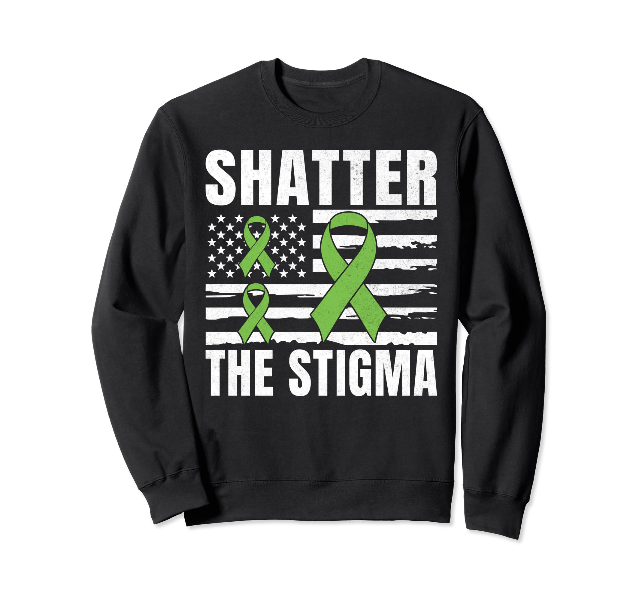 Shatter Stigma Mental Health Sweatshirt - Aesthetic Graphic Unisex - T-Shirt, Sweatshirt, Hoodie