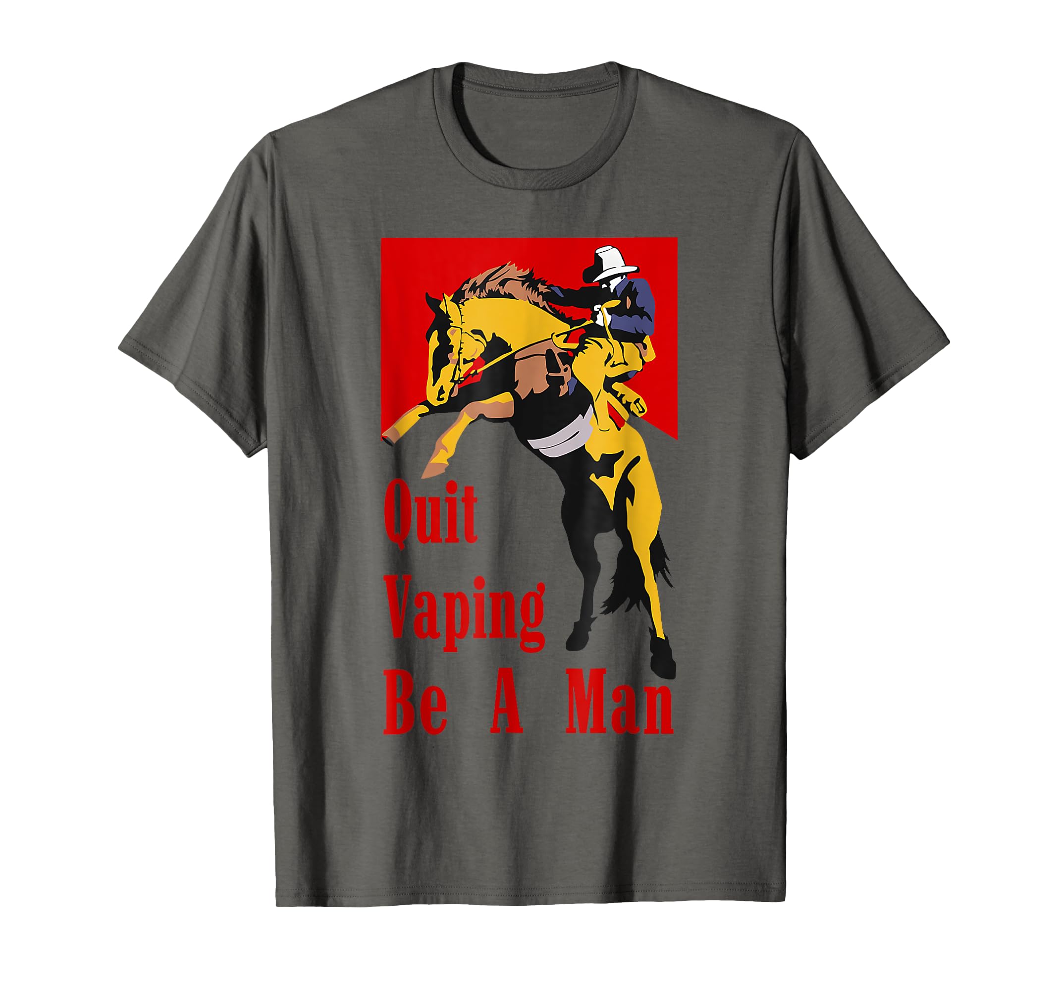 Funny Cowboy Stop Vaping Quit Vaping Be T-Shirt - Custom Art Print Unisex - T-Shirt, Sweatshirt, Hoodie