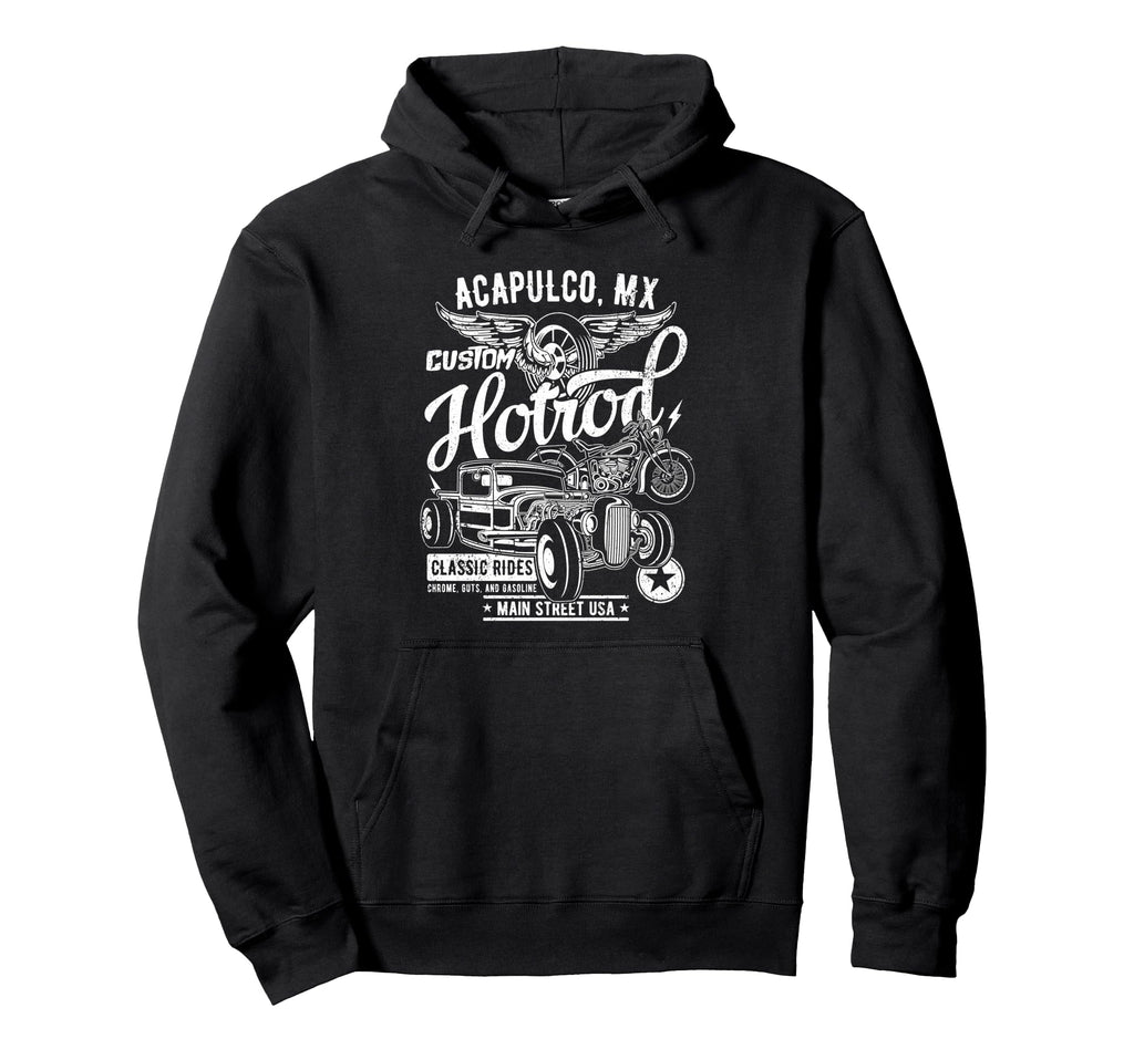 Acapulco Mx Hotrod Car Motorcycle Hoodie - Novelty Apparel Unisex - T-Shirt, Sweatshirt, Hoodie