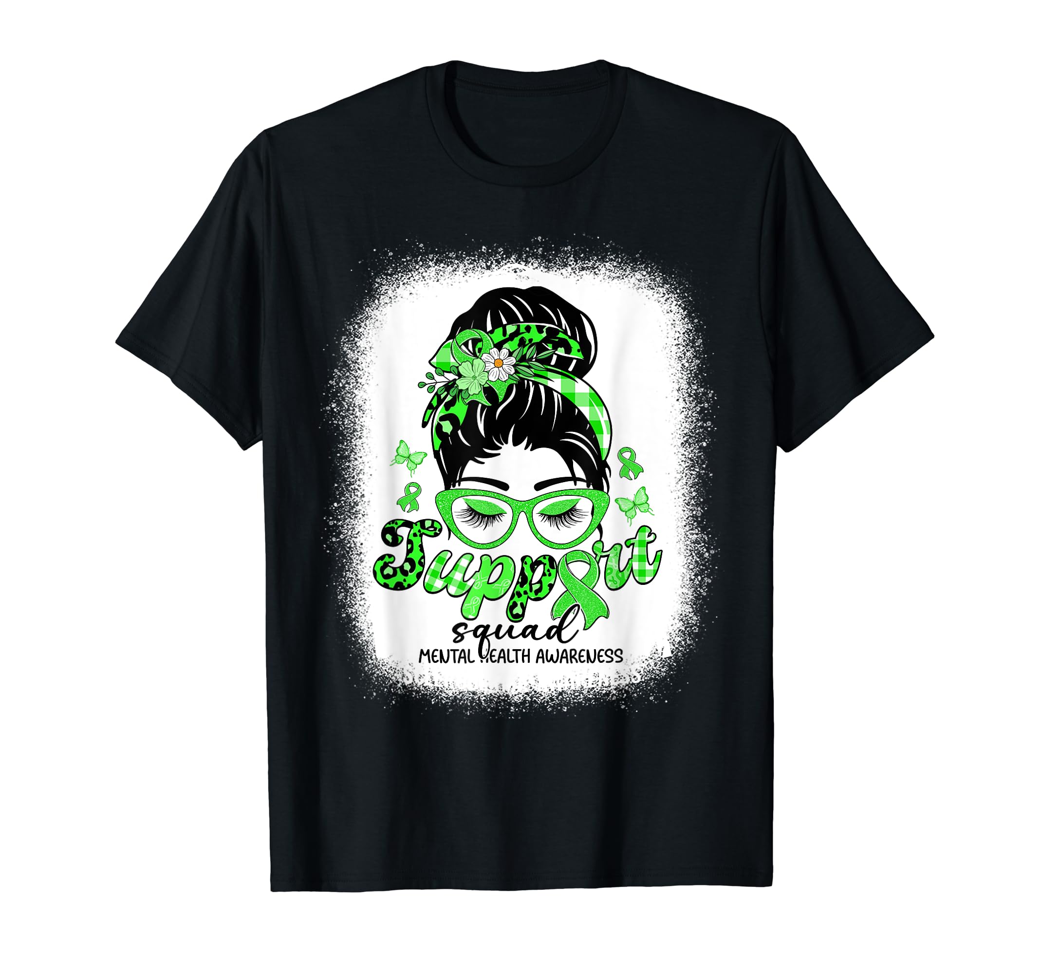 Support Squad Messy Bun Mental Health T-Shirt - Novelty Apparel Men Women - T-Shirt, Sweatshirt, Hoodie