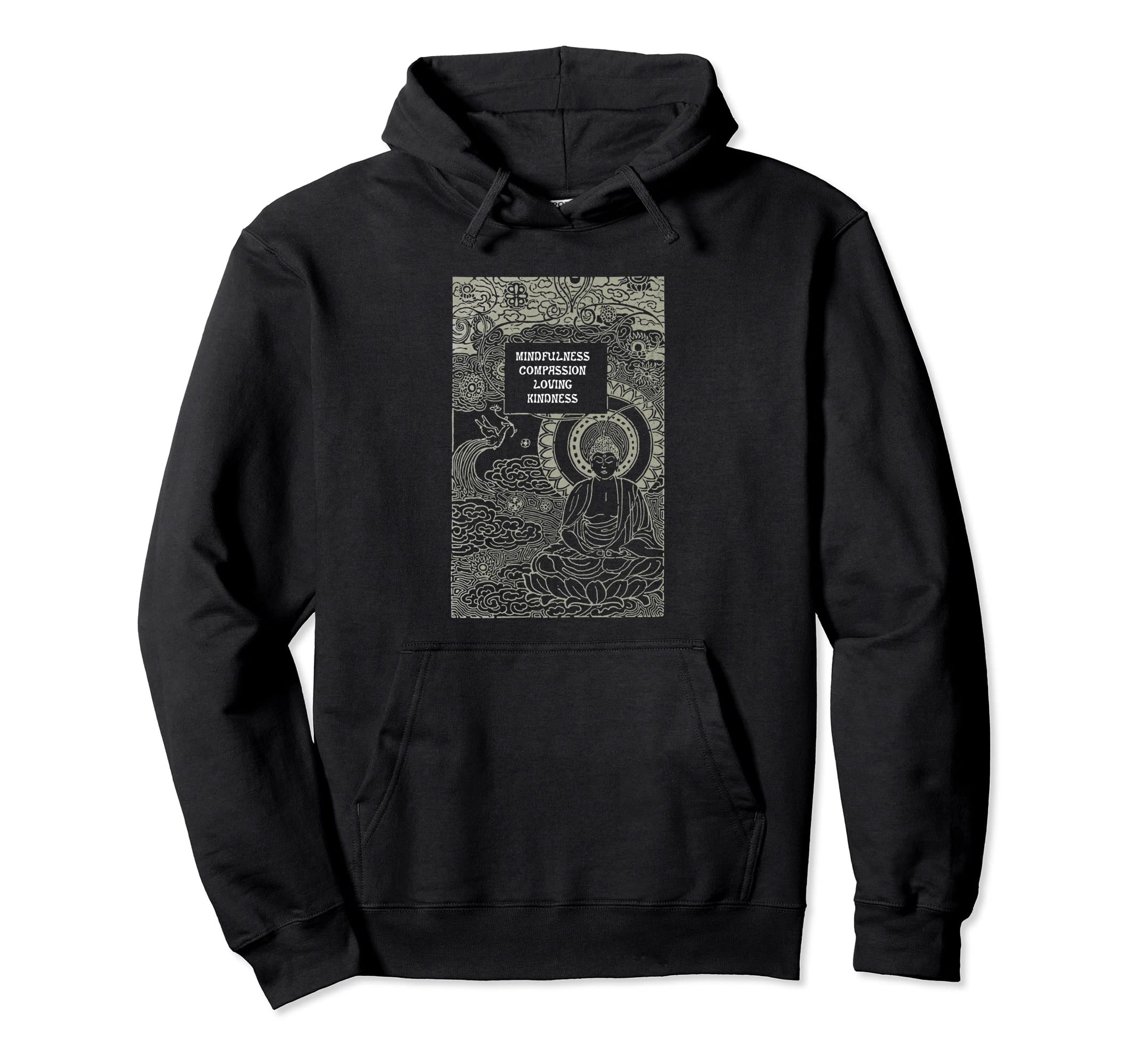 Buddha Mindfulness Compassion Hoodie - Fun Novelty Design for Adults - T-Shirt, Sweatshirt, Hoodie