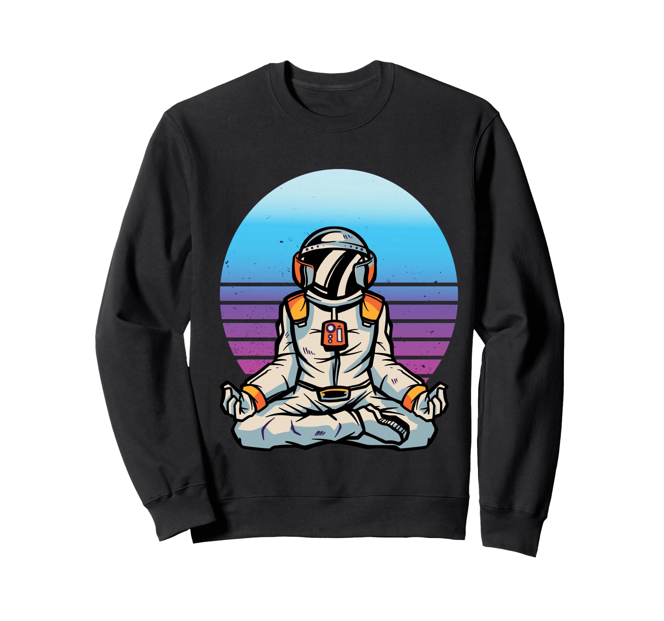 Astronaut Meditation Mindfulness Sweatshirt - Fun Novelty Design Men Women - T-Shirt, Sweatshirt, Hoodie