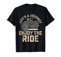 Lifes Journey Enjoy Ride Funny T-Shirt - Trendy Graphic Men Women - T-Shirt, Sweatshirt, Hoodie