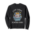 Live Love Toaster Bath Sweatshirt - Casual Everyday Wear for Adults - T-Shirt, Sweatshirt, Hoodie