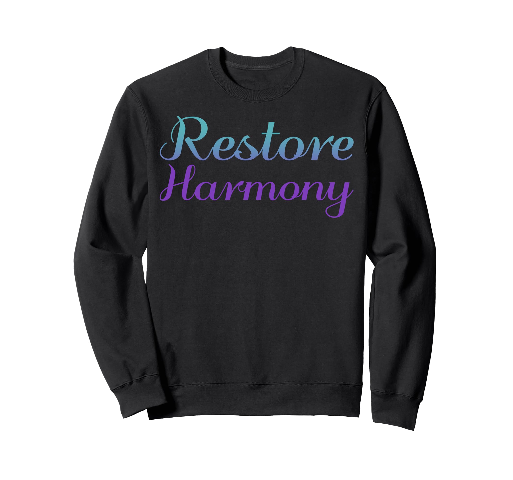 Restore Harmony Mental Health Sweatshirt - Graphic Print for Adults - T-Shirt, Sweatshirt, Hoodie