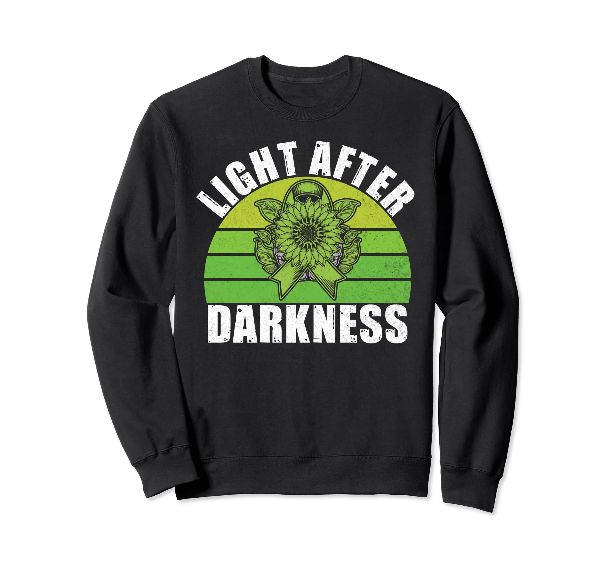 Light After Darkness Mental Health Sweatshirt - Streetwear Style Men Women - T-Shirt, Sweatshirt, Hoodie