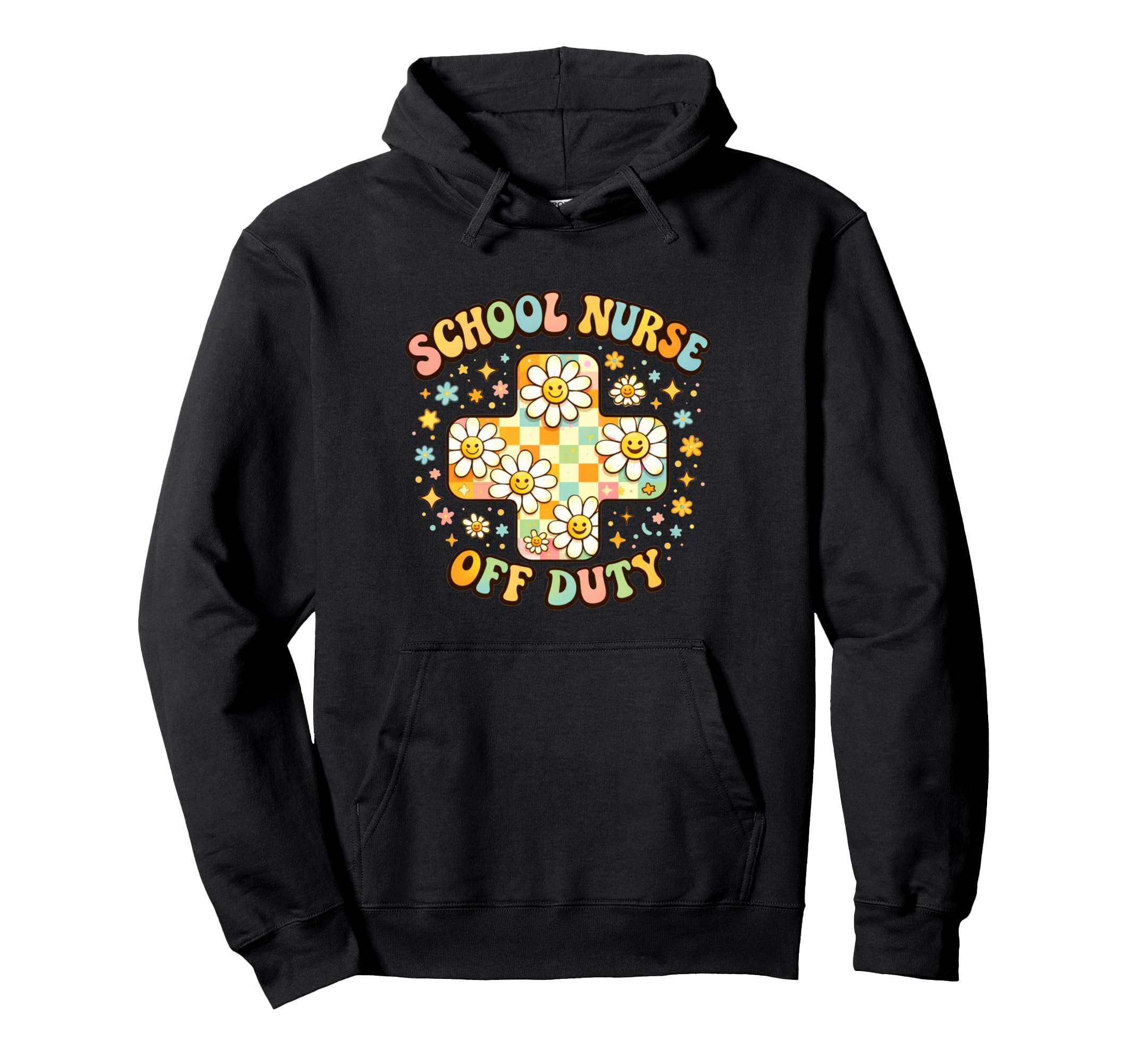 Groovy School Nurse Off Duty Medical Cross Hoodie - Graphic Print Men Women - T-Shirt, Sweatshirt, Hoodie