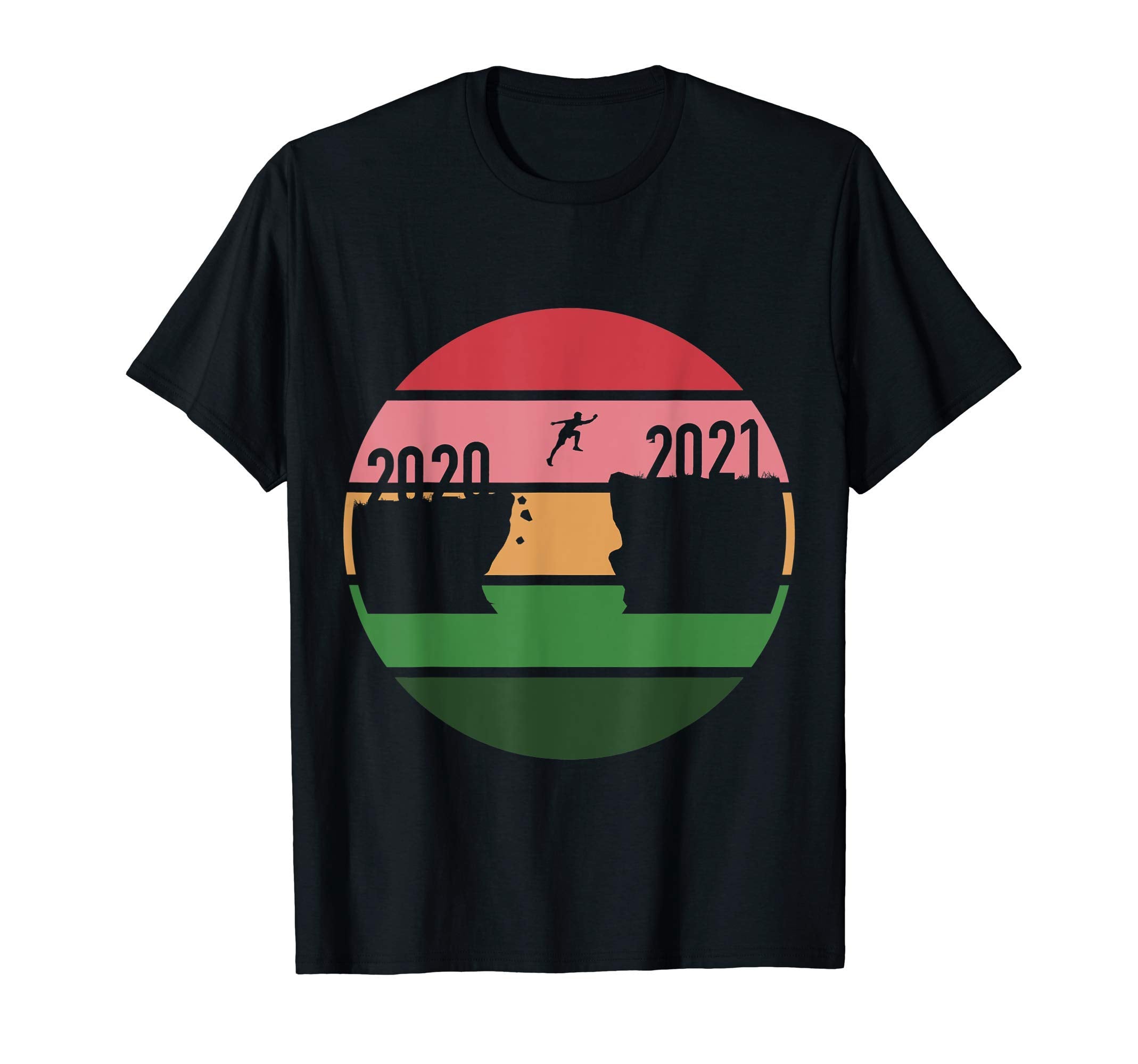 Sunset Goodby 2020 Welcome 2021 New T-Shirt - Fun Novelty Design Unisex - T-Shirt, Sweatshirt, Hoodie