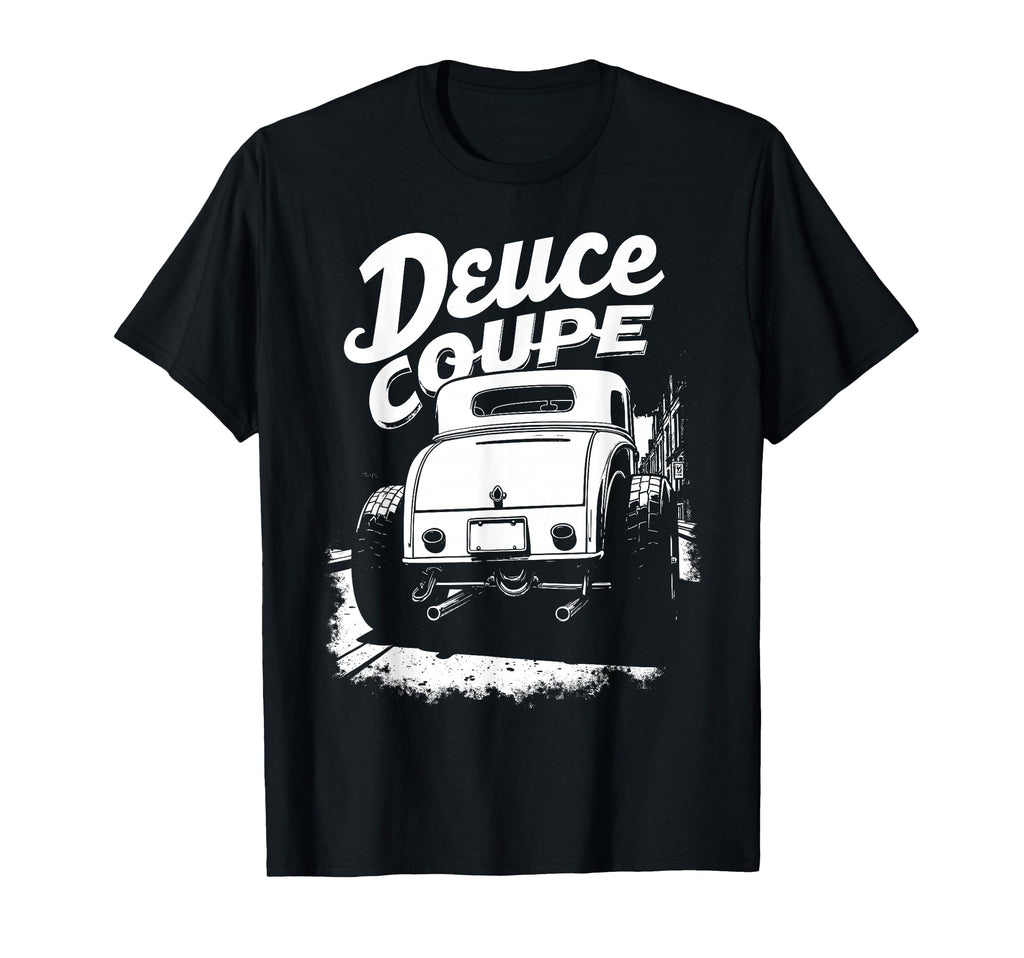 Hot Rods Car Deuce Coupe 1932 T-Shirt - Fun Novelty Design for Adults - T-Shirt, Sweatshirt, Hoodie
