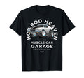 Hotrod Heaven Muscle Car Garage Usa T-Shirt - Casual Everyday Wear Unisex - T-Shirt, Sweatshirt, Hoodie