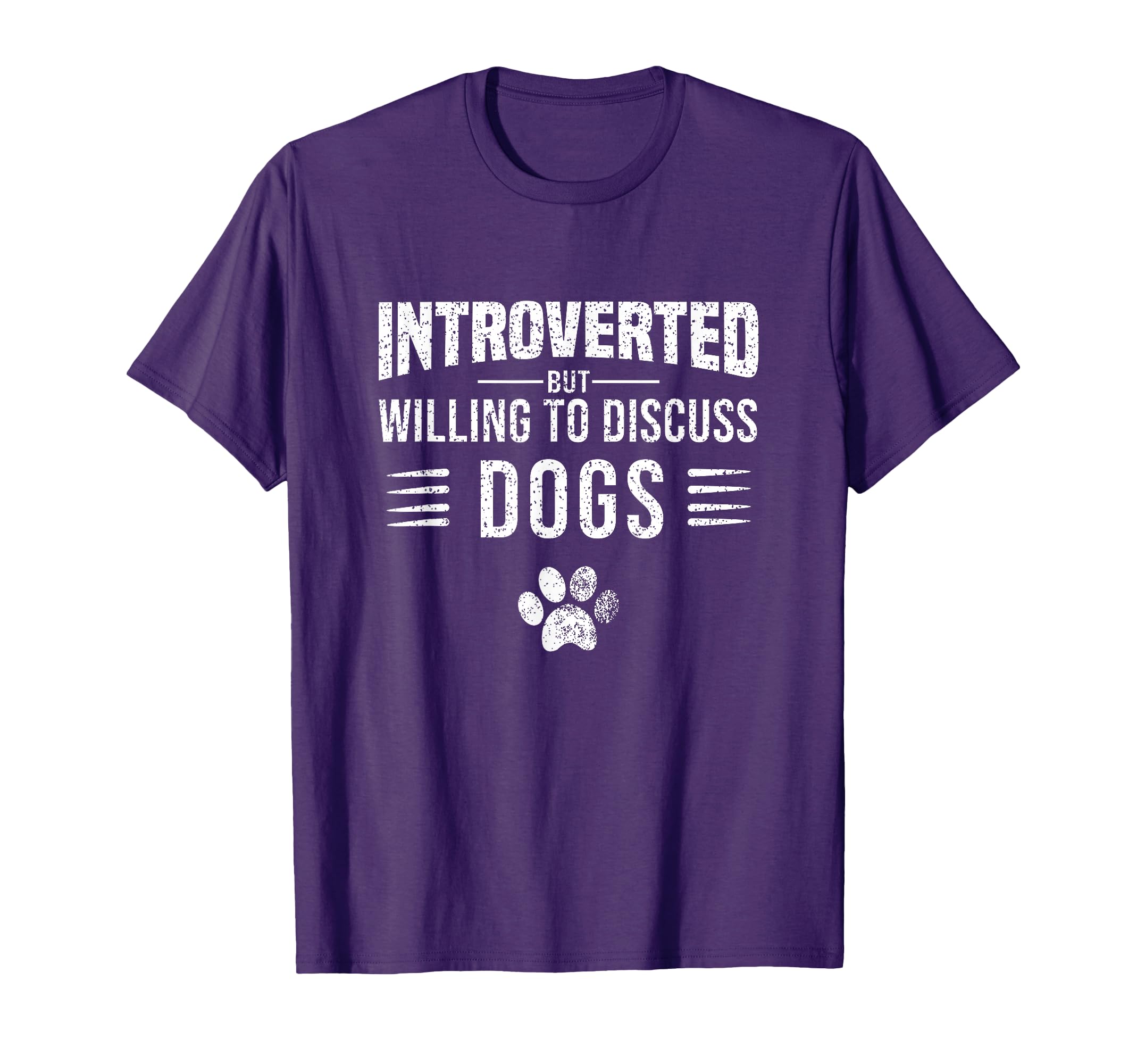 Introverted But Willing To Discuss Dogs T-Shirt - Trendy Graphic Men Women - T-Shirt, Sweatshirt, Hoodie