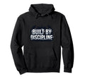 Discipline Driven Motivation Mindset Hoodie - Unique Graphic Men Women - T-Shirt, Sweatshirt, Hoodie