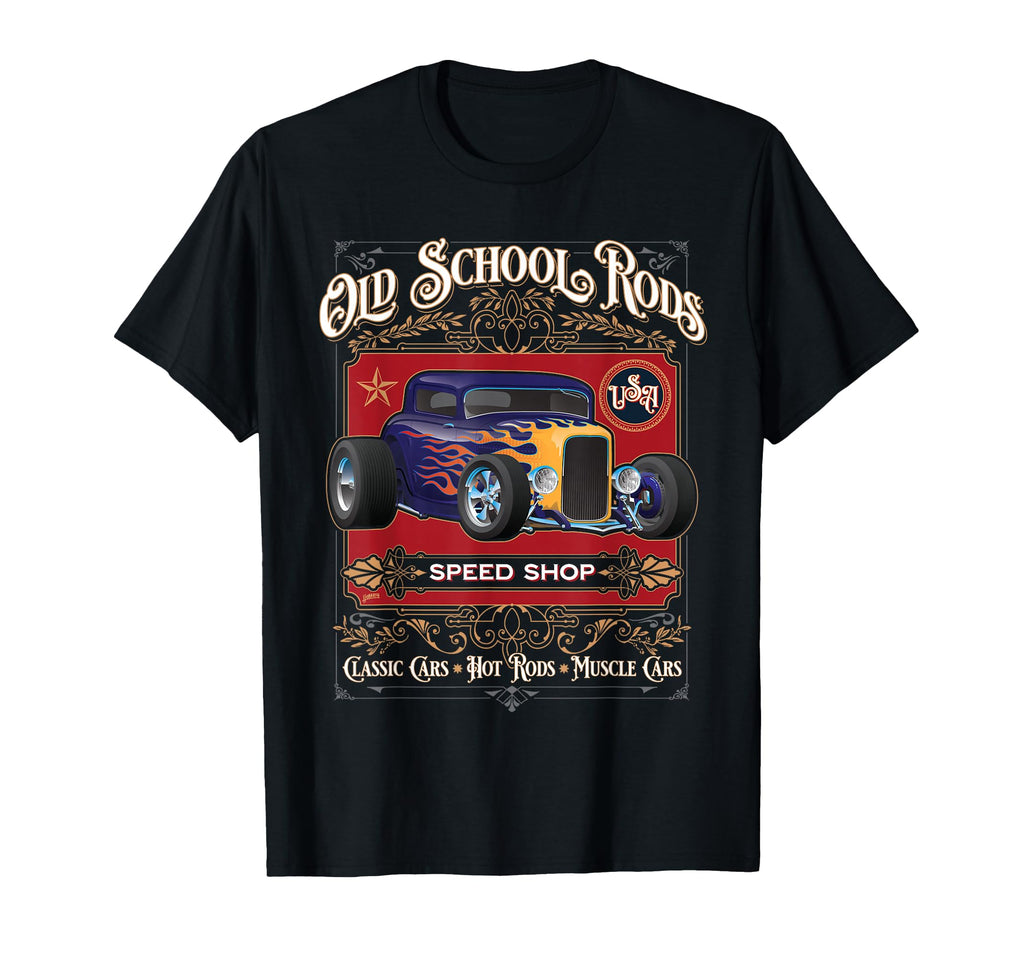 Oldschool Rods Speed Shop Hotrod Car T-Shirt - Aesthetic Graphic Unisex - T-Shirt, Sweatshirt, Hoodie