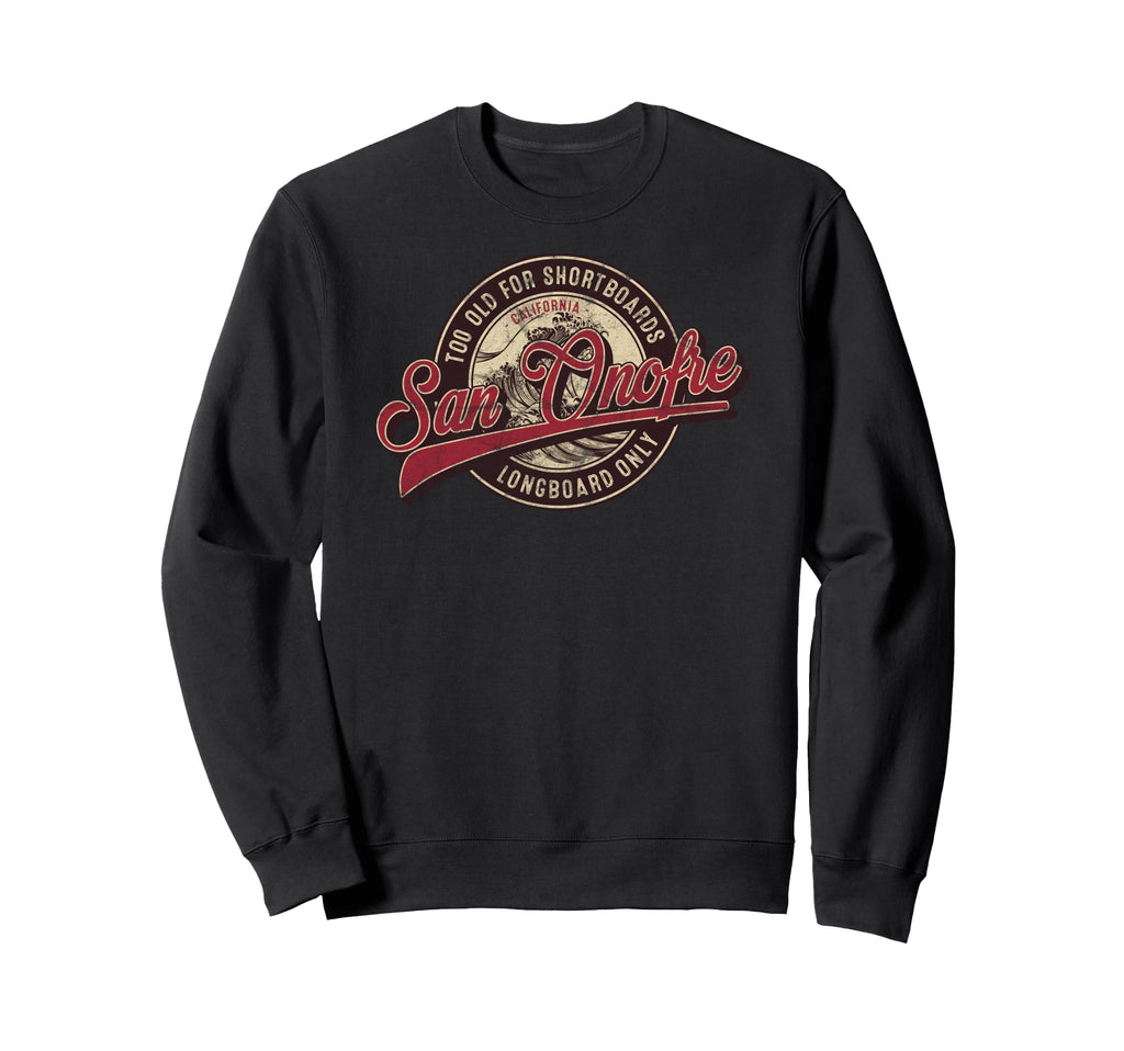 San Onofre Longboard Surf Sweatshirt - Casual Everyday Wear Unisex - T-Shirt, Sweatshirt, Hoodie