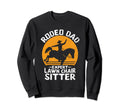 Funny Cowboy Dad Western Rodeo Sweatshirt - Fun Novelty Design for Adults - T-Shirt, Sweatshirt, Hoodie