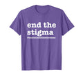 End Stigma Mental Health Awareness T-Shirt - Aesthetic Graphic Men Women - T-Shirt, Sweatshirt, Hoodie