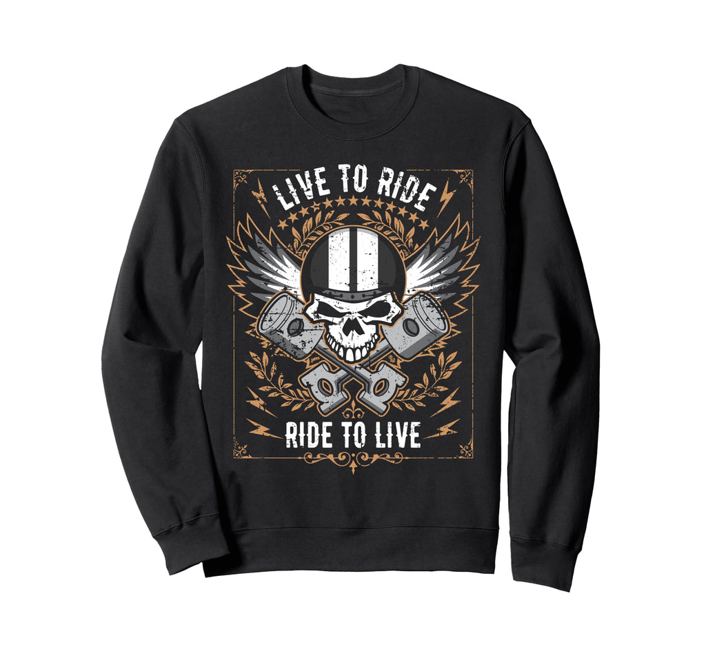 Live To Ride Ride To Live Motorcycle Sweatshirt - Custom Art Print Unisex - T-Shirt, Sweatshirt, Hoodie