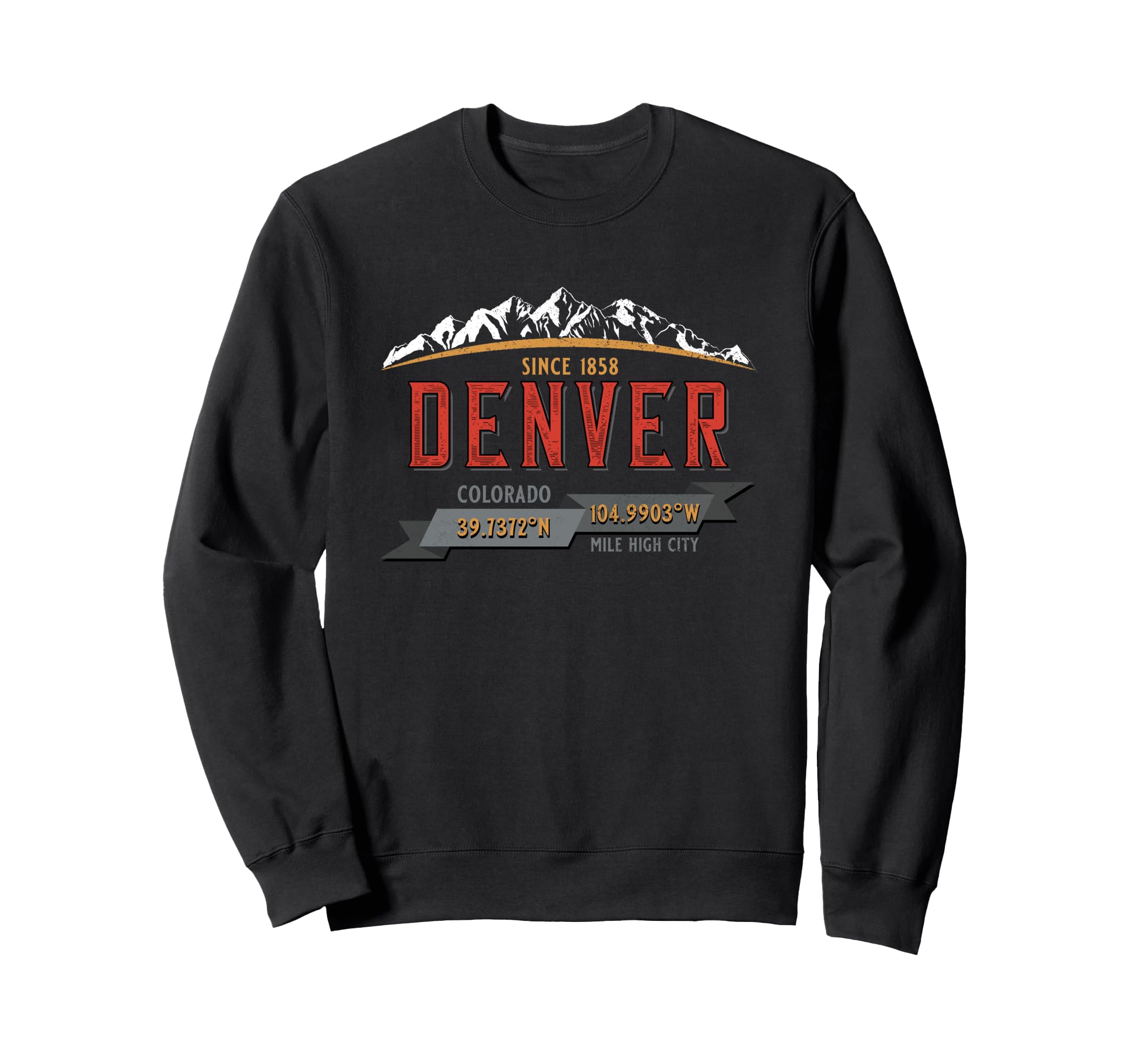 Denver Colorado Mile High City Sweatshirt - Novelty Apparel Unisex - T-Shirt, Sweatshirt, Hoodie