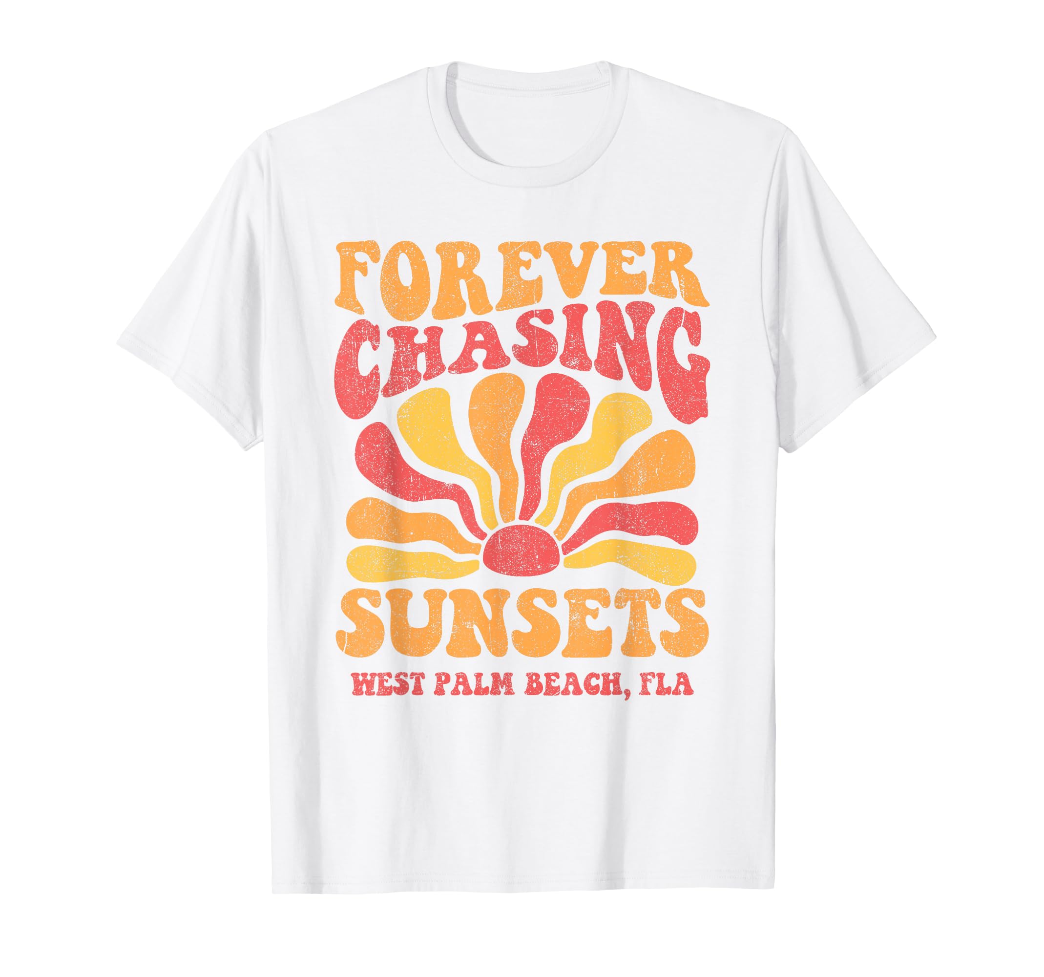 Forever Chasing Sunsets West Palm Beach T-Shirt - Custom Art Print Unisex - T-Shirt, Sweatshirt, Hoodie