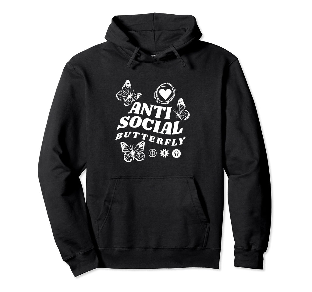 Im Anti Social Butterfly Insects Hoodie - Fun Novelty Design Unisex - T-Shirt, Sweatshirt, Hoodie