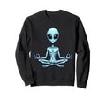 Meditation Alien Yoga Pose Relaxing Sweatshirt - Unique Graphic for Adults - T-Shirt, Sweatshirt, Hoodie