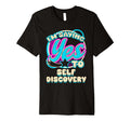 Im Yes To Self Discovery Self Care T-Shirt - Trendy Graphic Men Women - T-Shirt, Sweatshirt, Hoodie