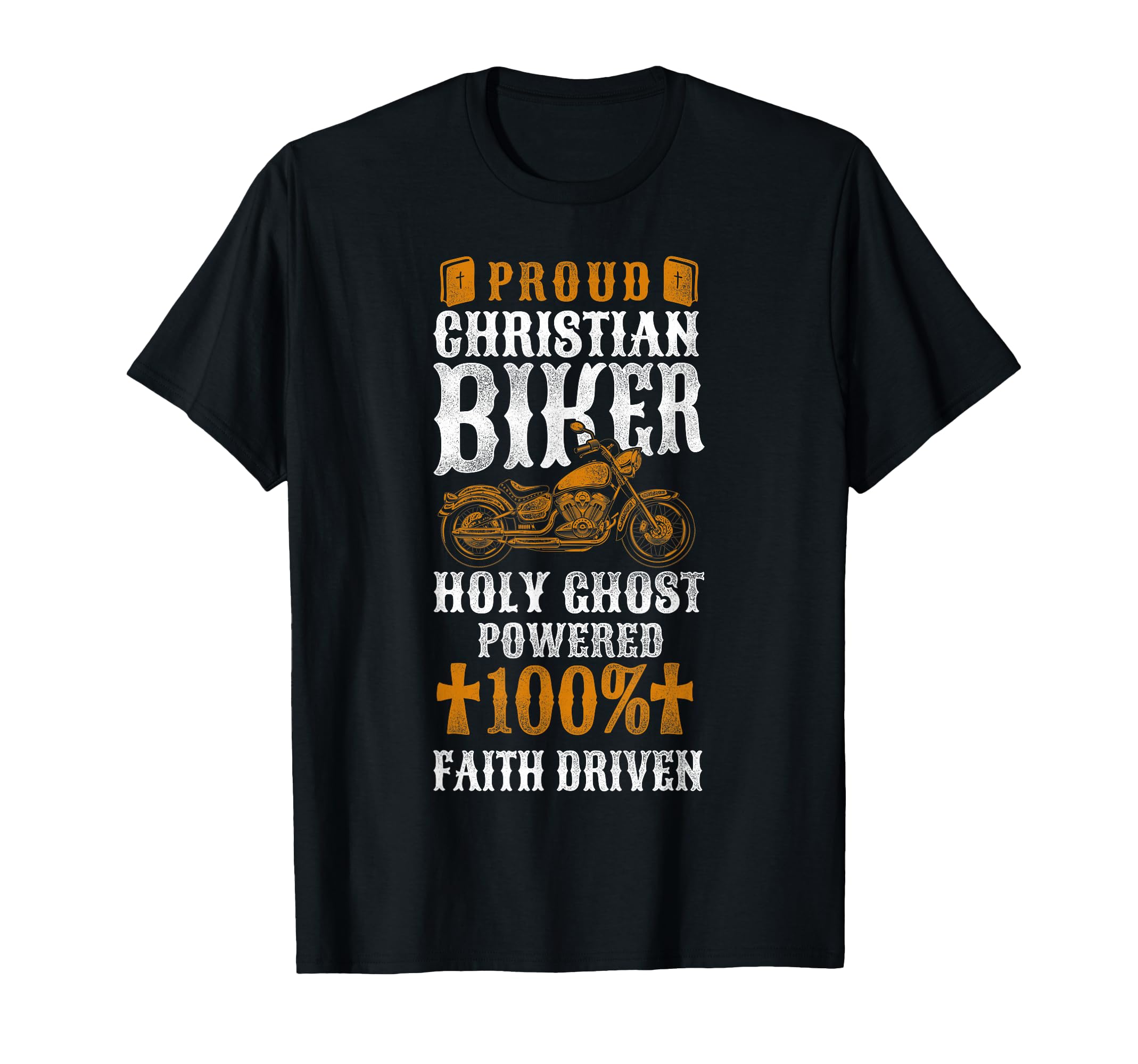 Christian Motorcycle Biker Proud T-Shirt - Streetwear Style for Adults - T-Shirt, Sweatshirt, Hoodie