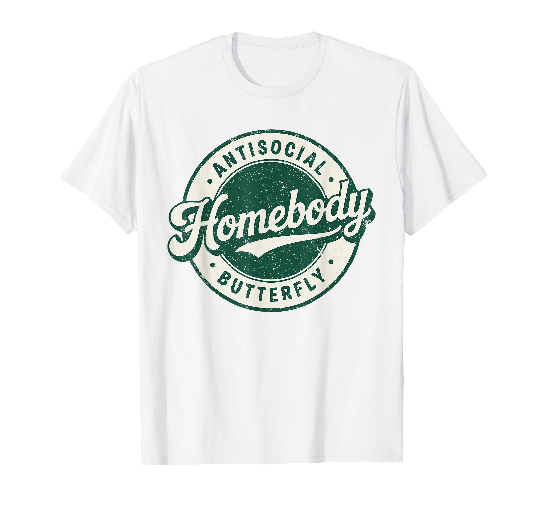 Homebody Antisocial Butterfly T-Shirt - Minimalist Print for Adults - T-Shirt, Sweatshirt, Hoodie