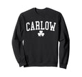 Carlow Ireland St Patricks Day Sweatshirt - Aesthetic Graphic Men Women - T-Shirt, Sweatshirt, Hoodie