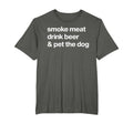 Smoke Meat Drink Beer Pet Dog Bbq T-Shirt - Fun Novelty Design Unisex - T-Shirt, Sweatshirt, Hoodie