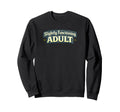 Slightly Functioning Funny Sweatshirt - Minimalist Print Unisex - T-Shirt, Sweatshirt, Hoodie